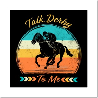 Retro Talk Derby To Me Vintage, Funny Kentucky Horse Racing Posters and Art